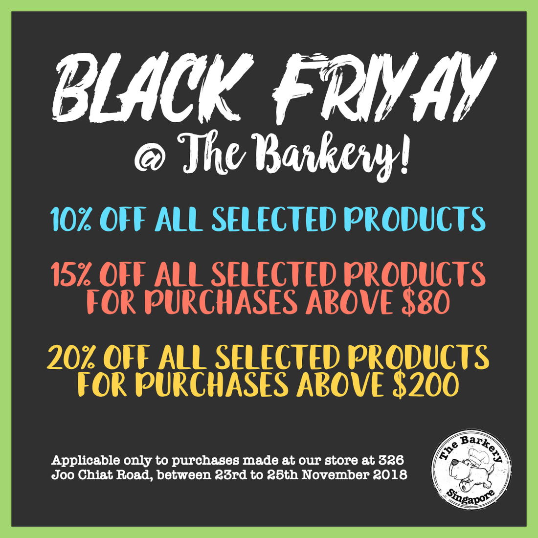 2018 Black Friday and Cyber Monday @ The Barkery!